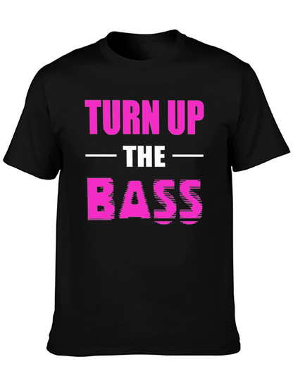 Turn Up The Bass Graphic T-Shirt
