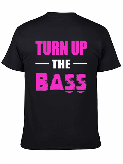 Turn Up The Bass Graphic T-Shirt