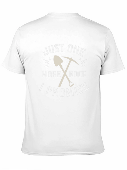 Just One More Rock Promise T-Shirt