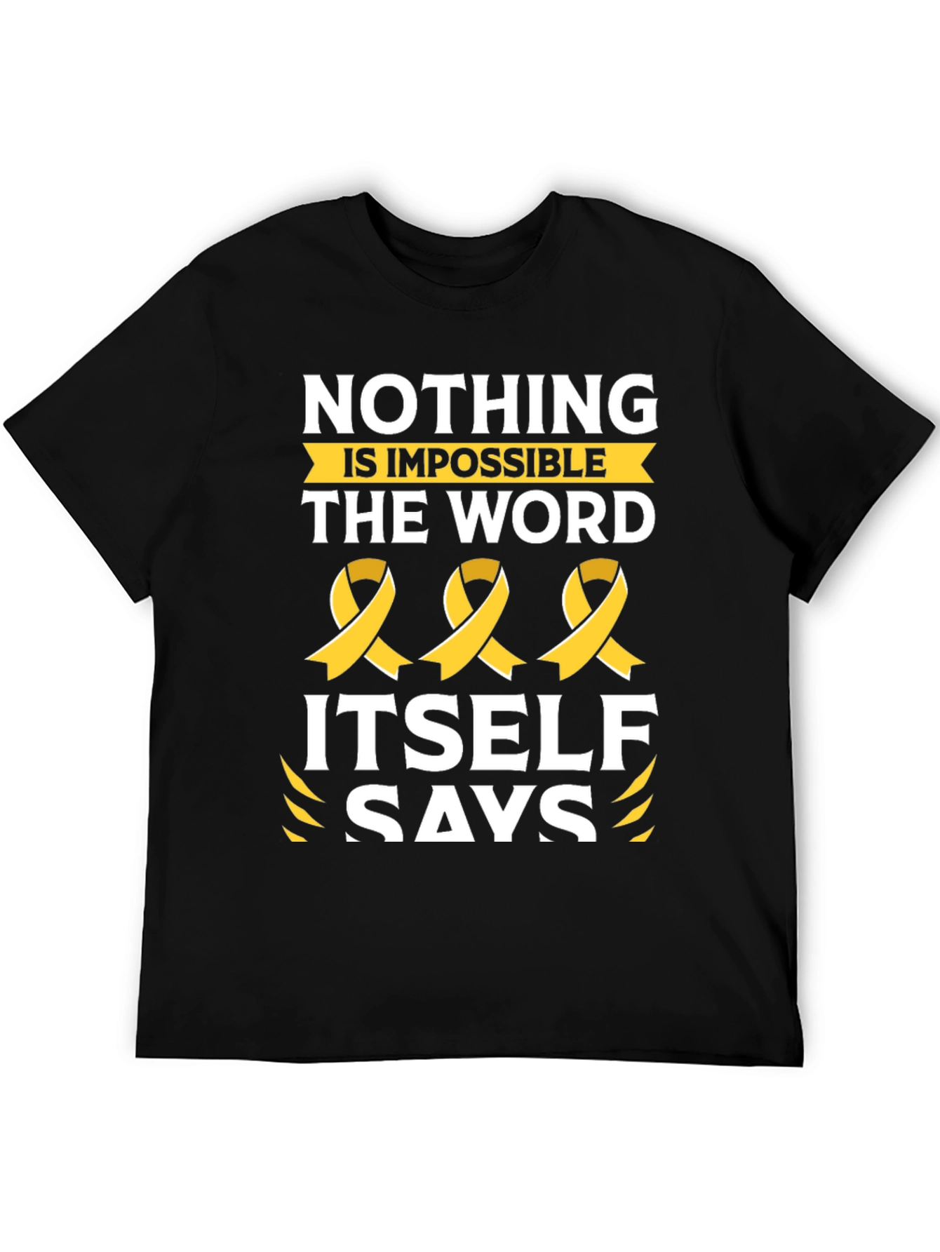 Nothing is Impossible T-Shirt with Ribbon Design