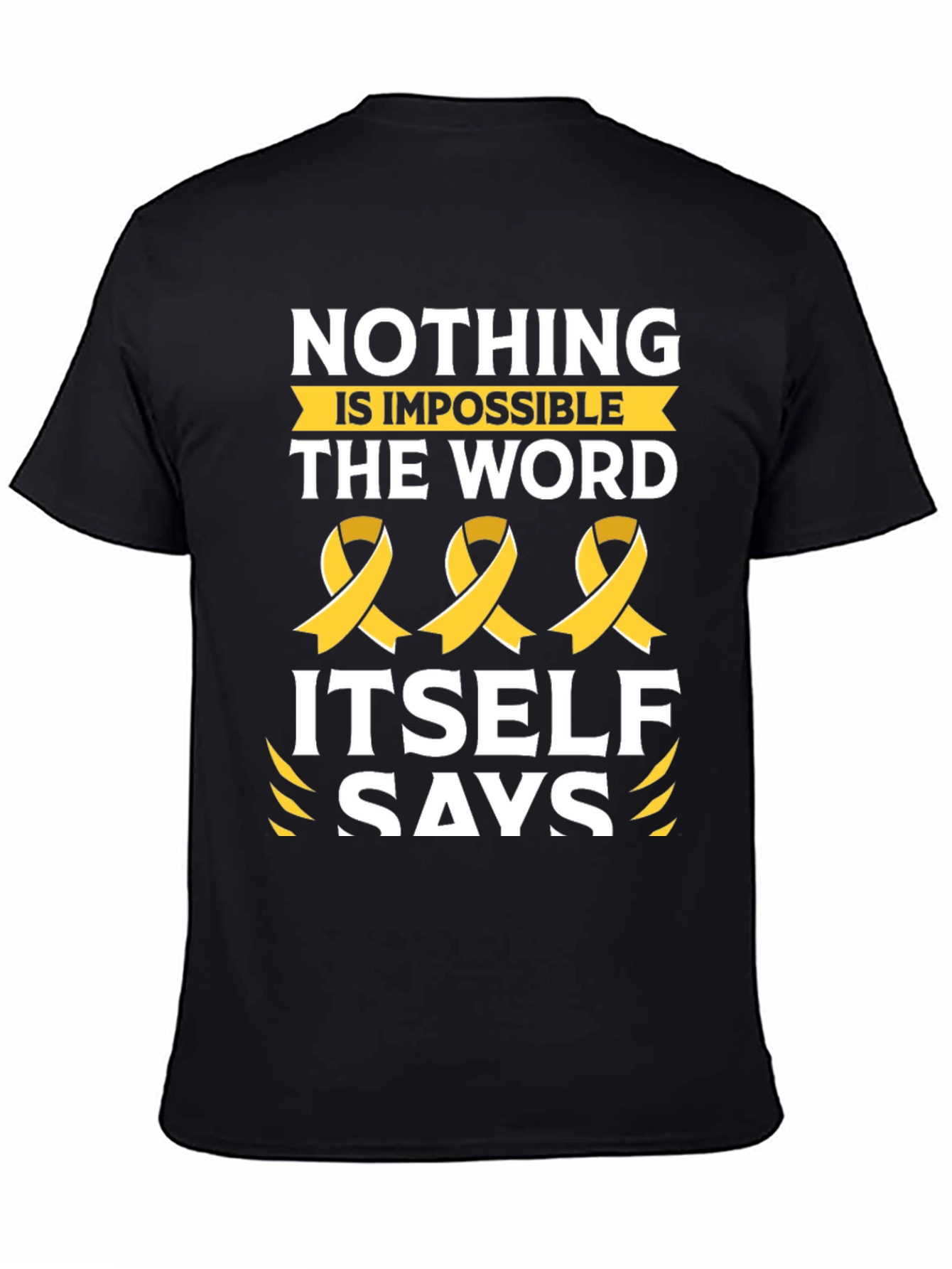 Nothing is Impossible T-Shirt with Ribbon Design