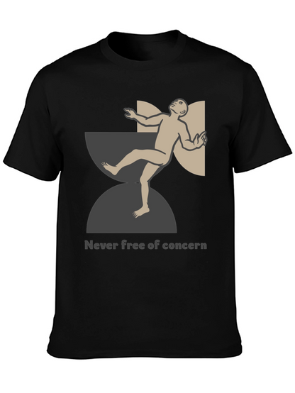 Unique Graphic T-Shirt - Never Free of Concern Design