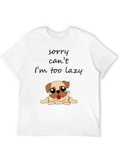 Lazy Pug Graphic T-Shirt - Funny Dog Lover Tee