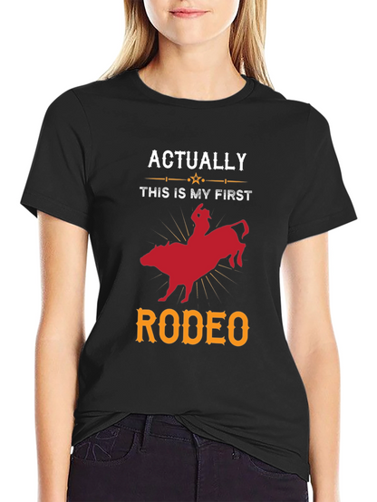 Funny First Rodeo T-Shirt - Bull Riding Tee