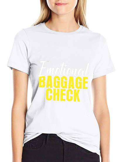 Emotional Baggage Check Graphic T-Shirt