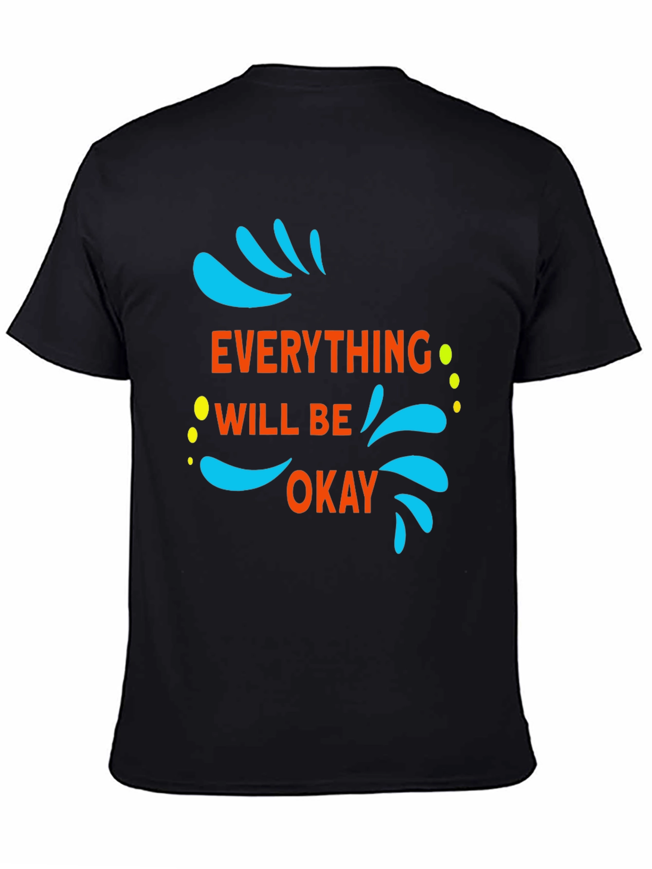 Everything Will Be Okay Graphic Tee - Black