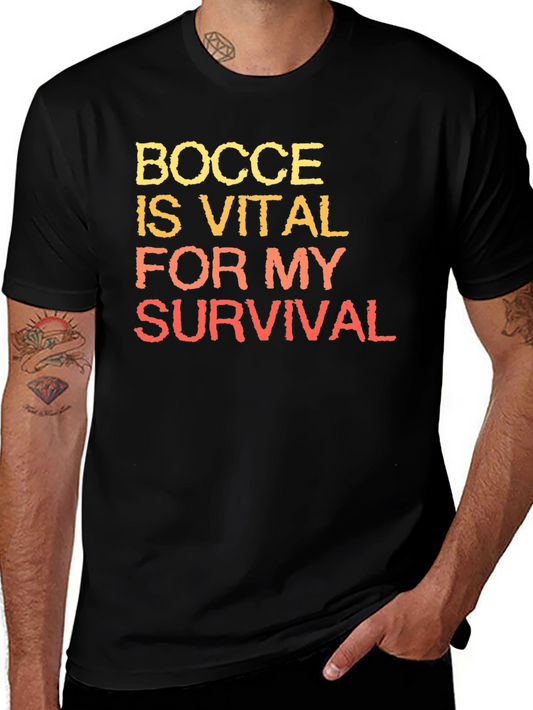 Bocce is Vital T-Shirt - Funny Bocce Ball Lover Tee