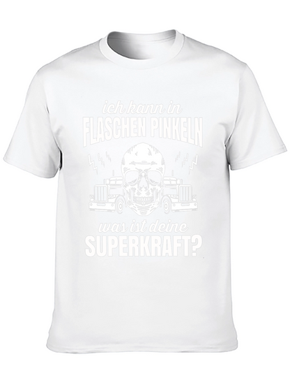 Funny German T-Shirt - Ich Kann In Flaschen Pinkeln