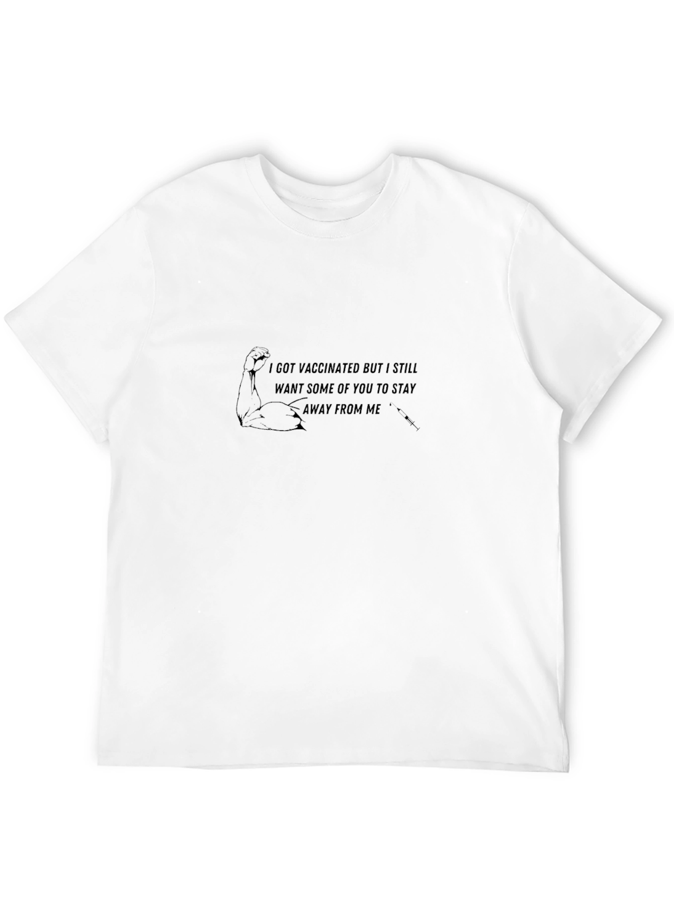 Vaccinated Stay Away T-Shirt