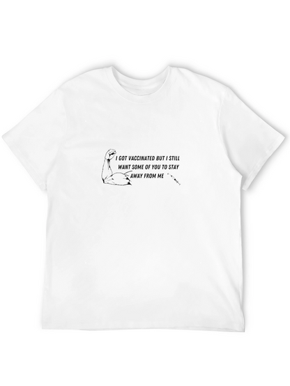 Vaccinated Stay Away T-Shirt