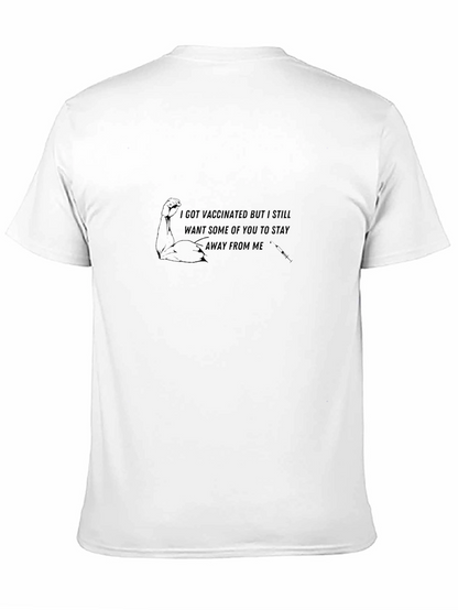 Vaccinated Stay Away T-Shirt
