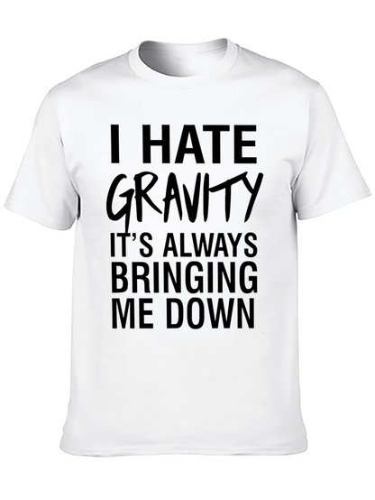 I Hate Gravity Black Graphic T-Shirt