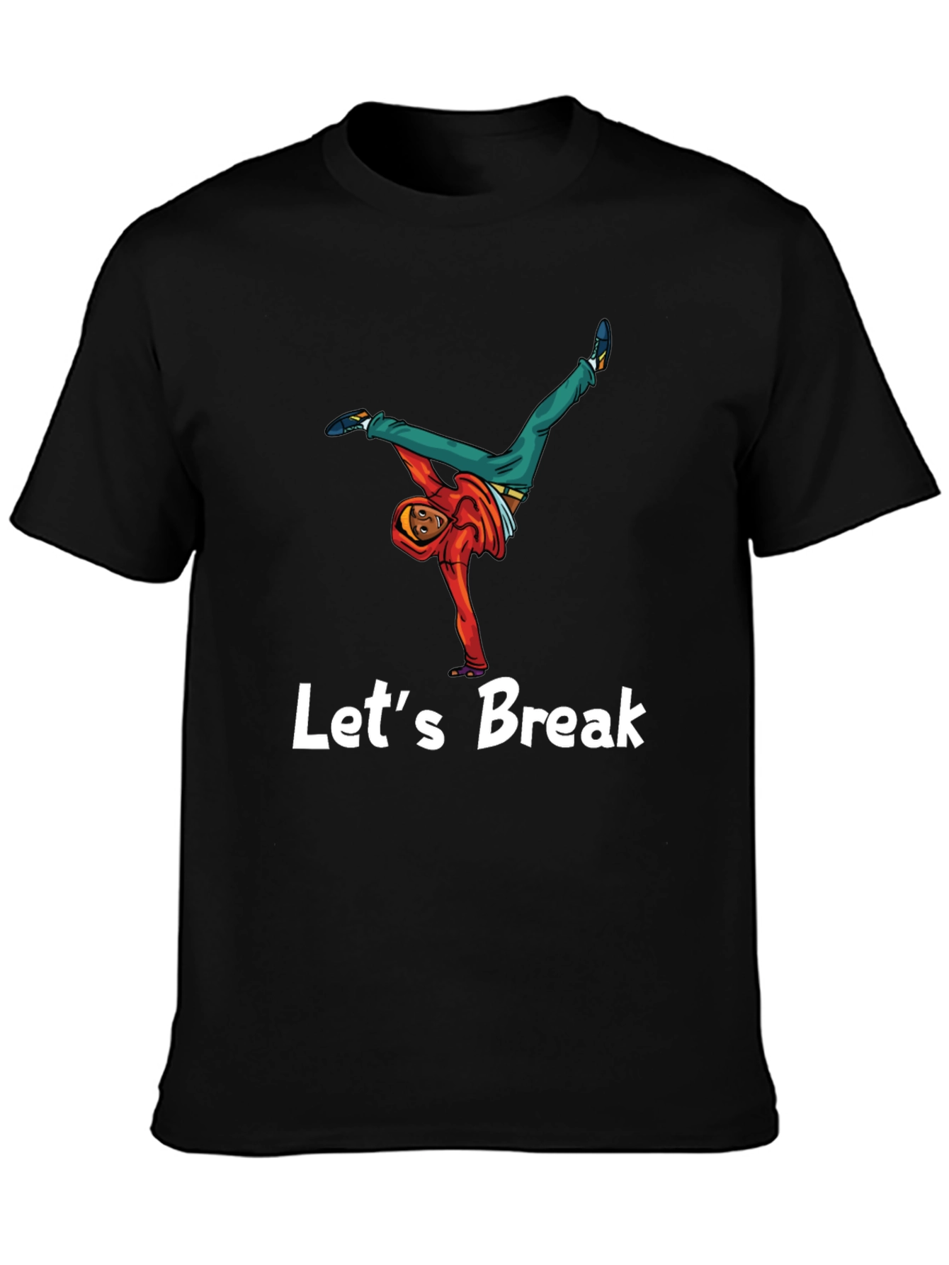 Lets Break Dance Tee - Black Graphic T-Shirt