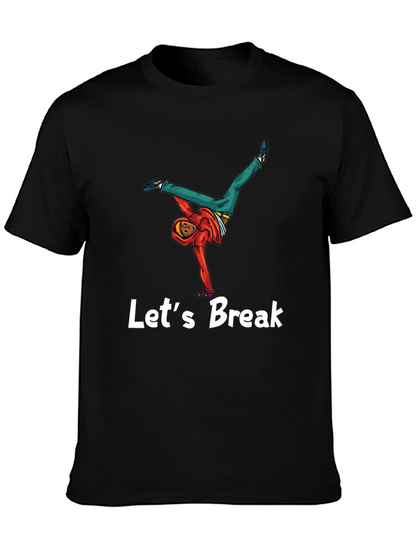 Lets Break Dance Tee - Black Graphic T-Shirt