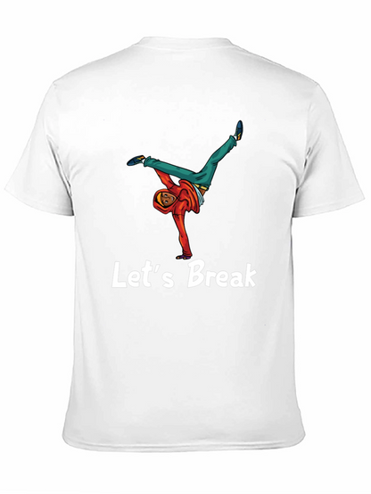 Lets Break Dance Tee - Black Graphic T-Shirt