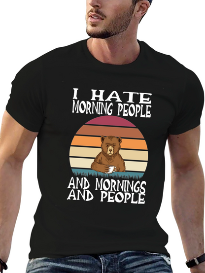 Funny I Hate Morning People Bear T-Shirt