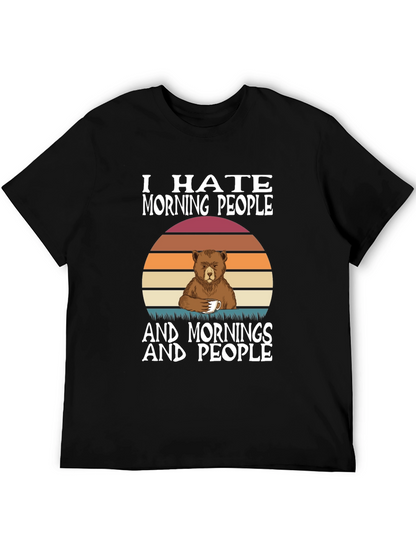 Funny I Hate Morning People Bear T-Shirt