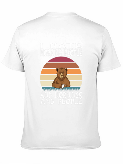 Funny I Hate Morning People Bear T-Shirt