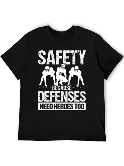Safety Because Defenses Need Heroes Too T-Shirt