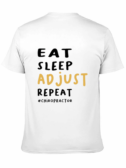 Eat Sleep Adjust Repeat Chiropractic T-Shirt