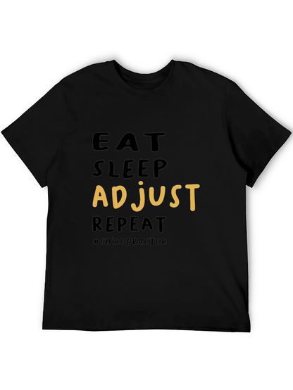 Eat Sleep Adjust Repeat Chiropractic T-Shirt