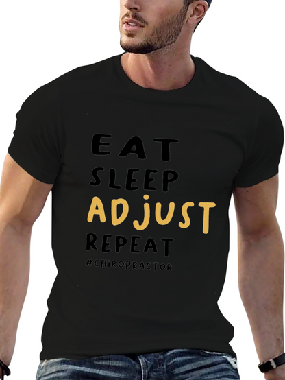 Eat Sleep Adjust Repeat Chiropractic T-Shirt