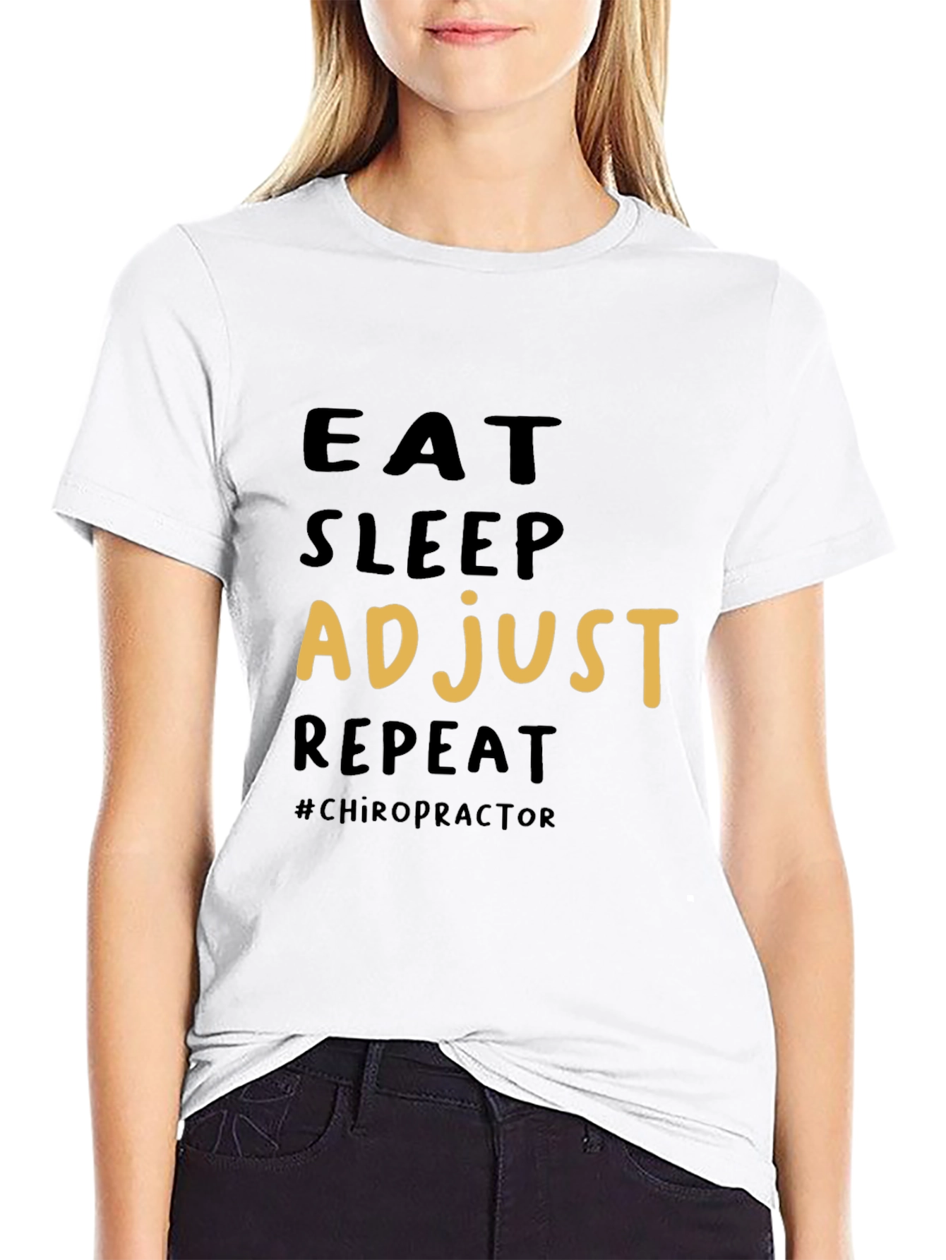 Eat Sleep Adjust Repeat Chiropractic T-Shirt