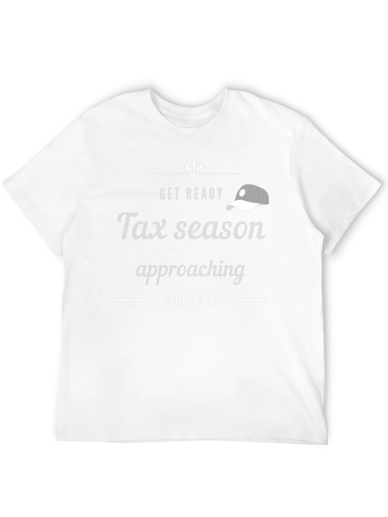 Tax Season Funny Graphic Tee