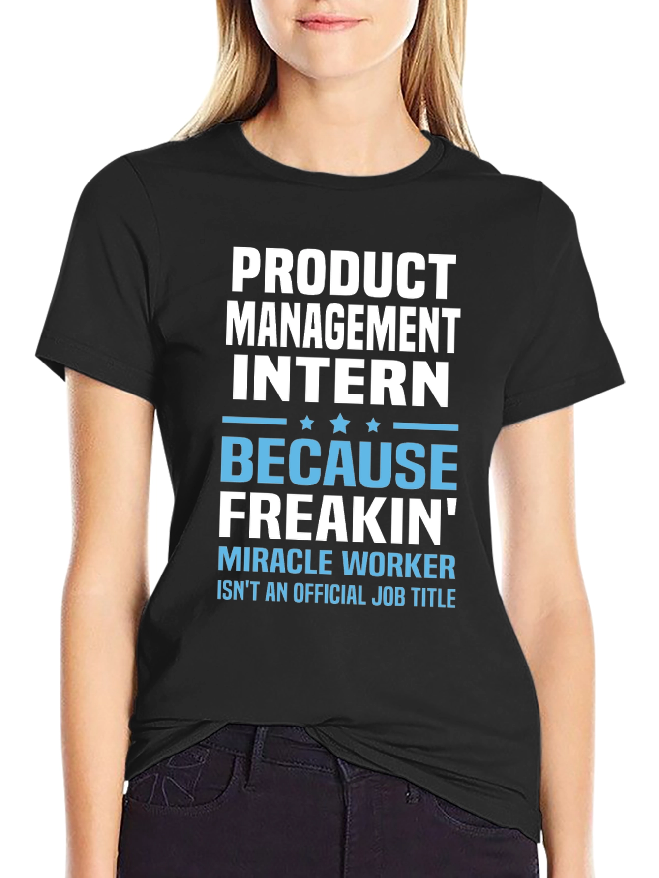 Product Management Intern Funny T-Shirt