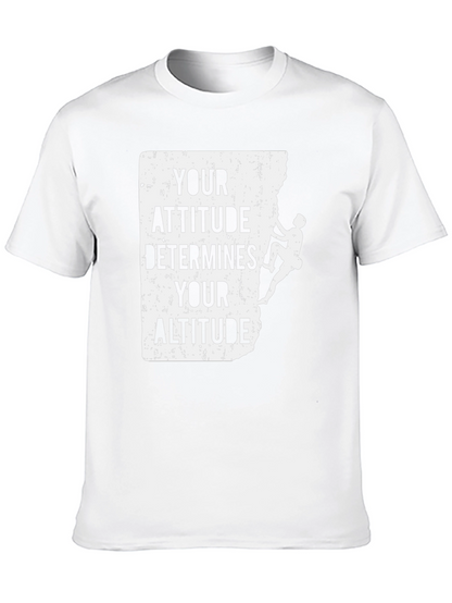 Attitude Determines Altitude Climber T-Shirt