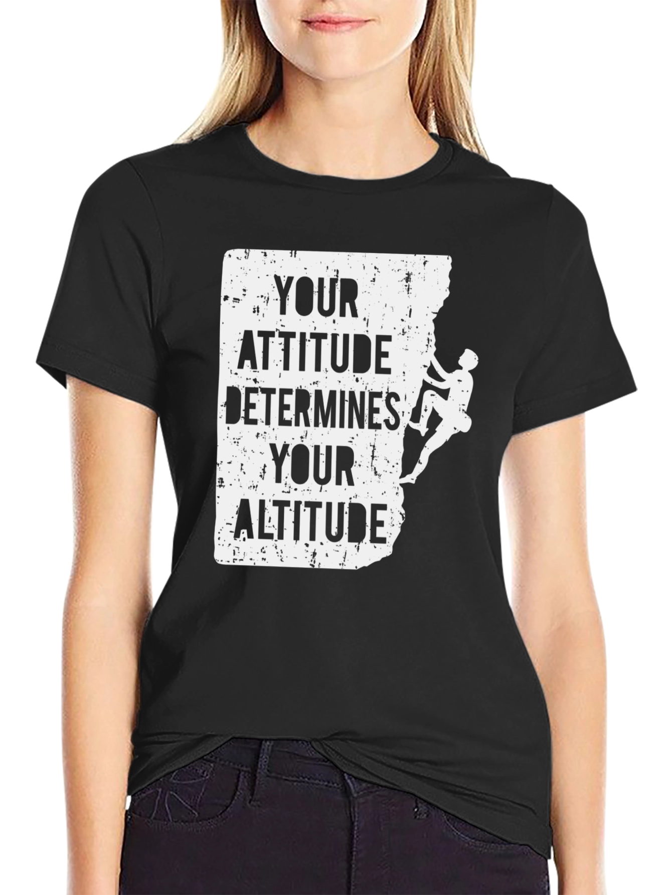Attitude Determines Altitude Climber T-Shirt