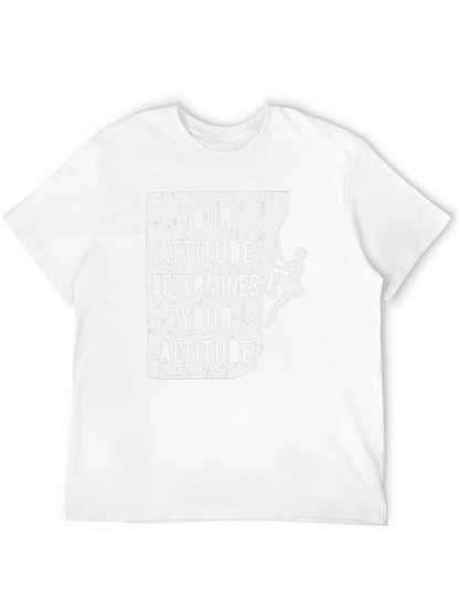 Attitude Determines Altitude Climber T-Shirt