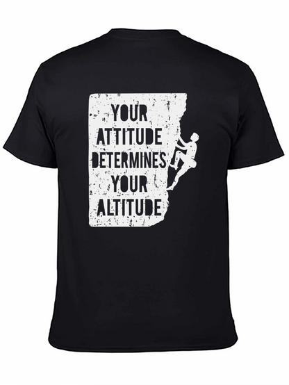 Attitude Determines Altitude Climber T-Shirt