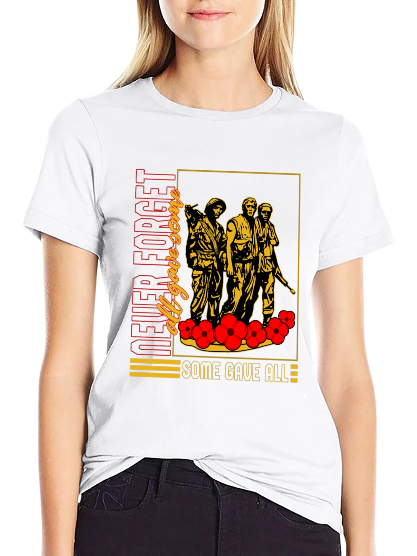 Never Forget All Gave Some T-Shirt