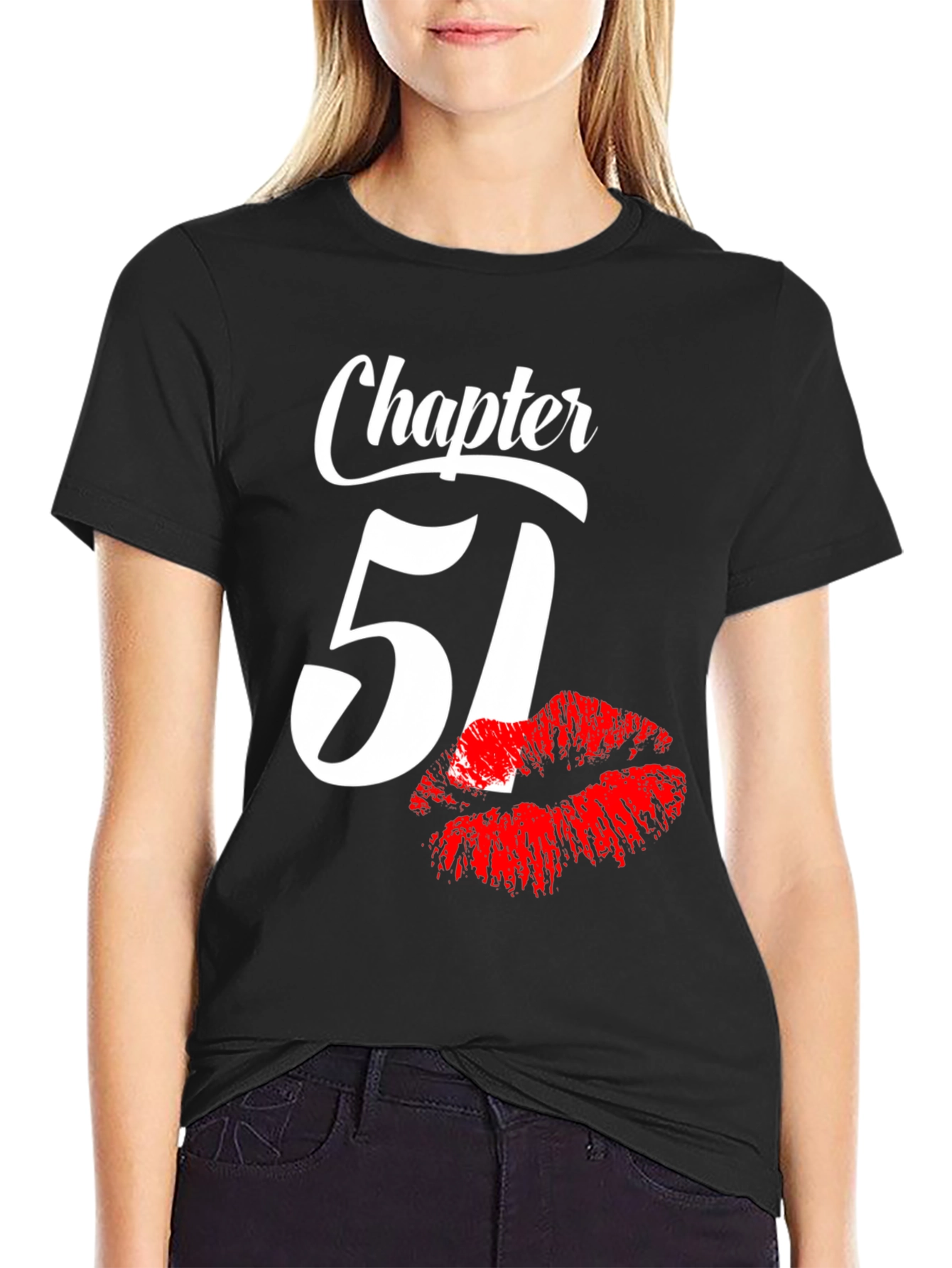 Chapter 51 Birthday T-Shirt with Lip Print