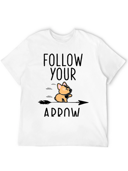 Follow Your Arrow Graphic Tee - Unique Dog Design