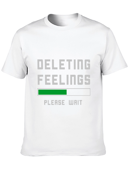 Deleting Feelings Graphic Tee - Funny Sarcastic Shirt