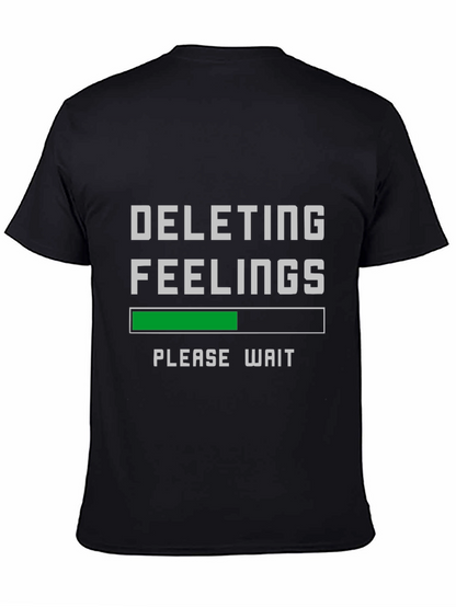Deleting Feelings Graphic Tee - Funny Sarcastic Shirt