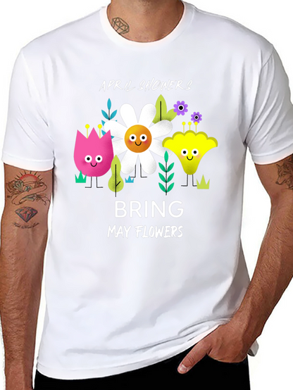 April Showers Bring May Flowers Graphic T-Shirt