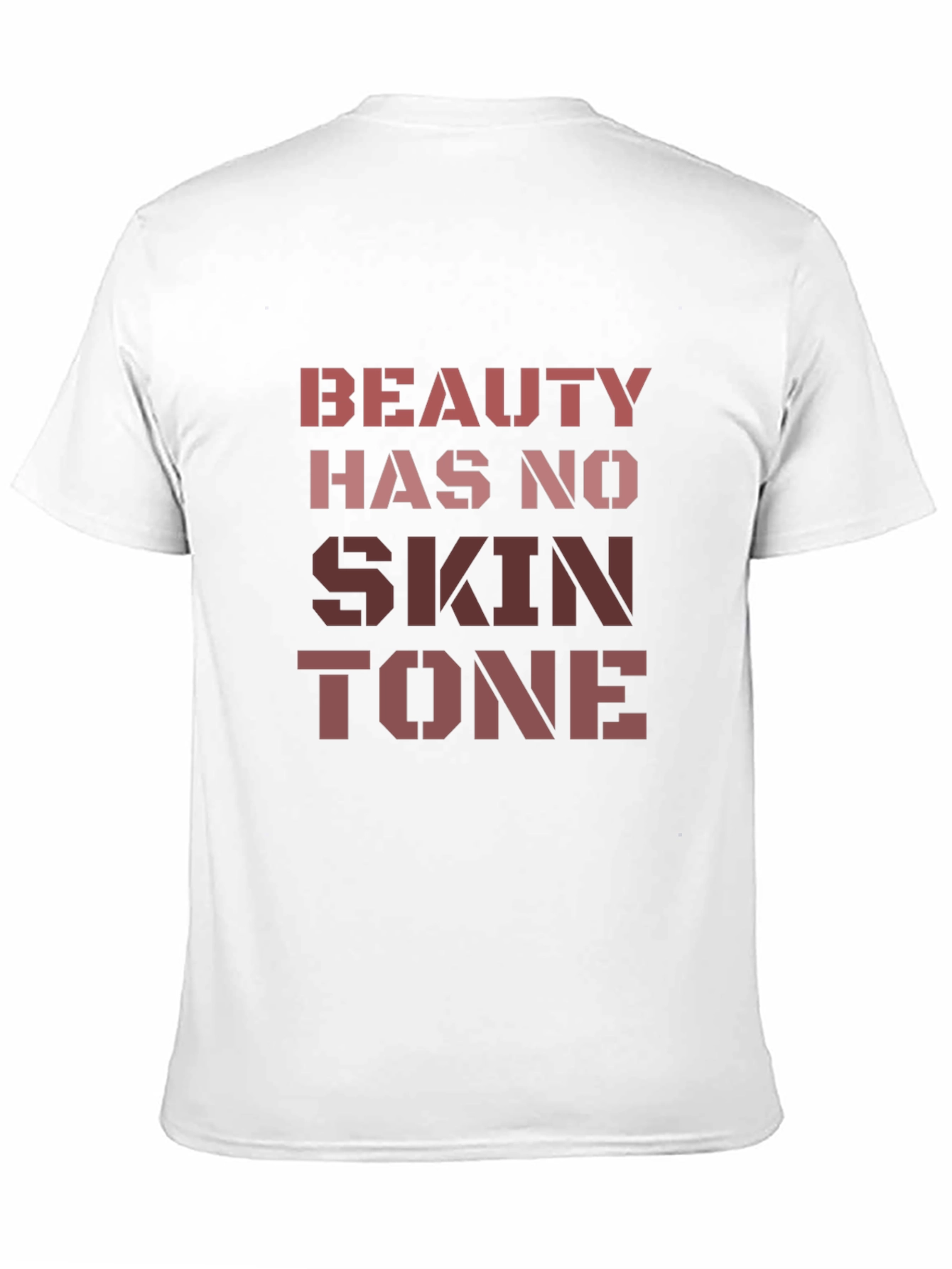Beauty Has No Skin Tone Graphic T-Shirt