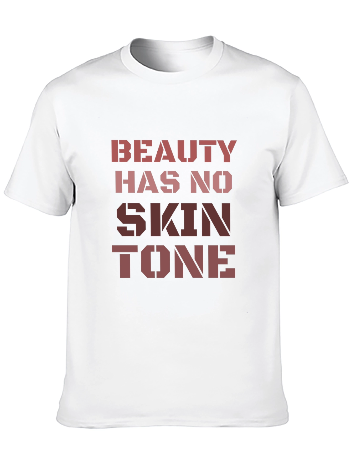 Beauty Has No Skin Tone Graphic T-Shirt