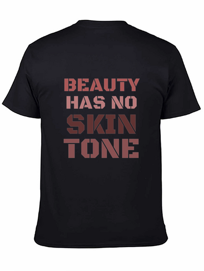 Beauty Has No Skin Tone Graphic T-Shirt