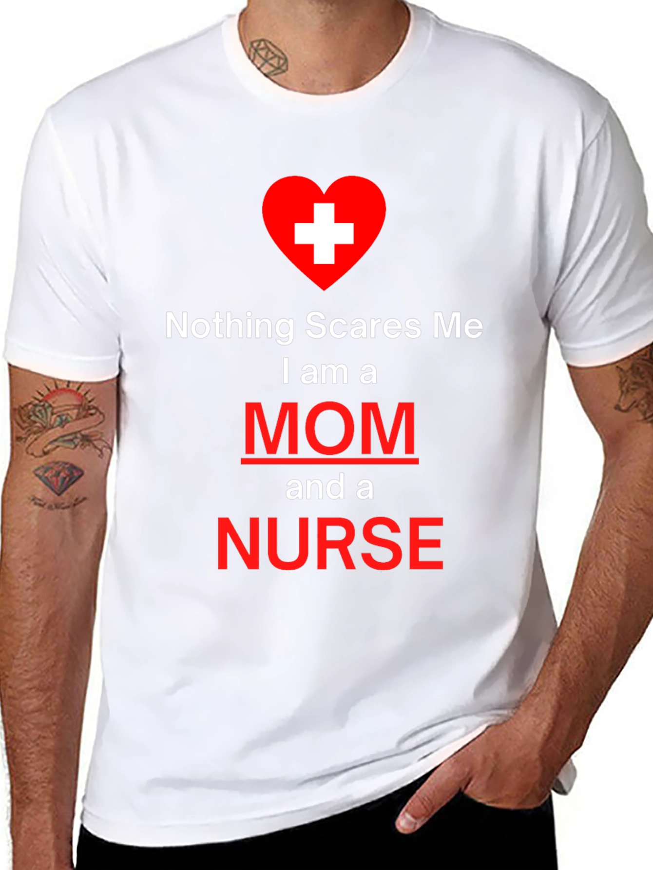 Nothing Scares Me Mom and Nurse T-Shirt