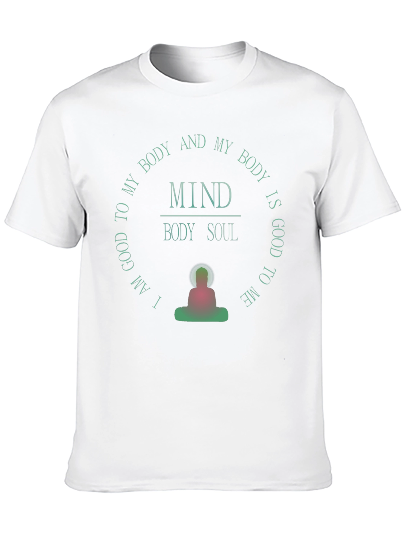 Mind Body Soul T-Shirt - Good Vibes