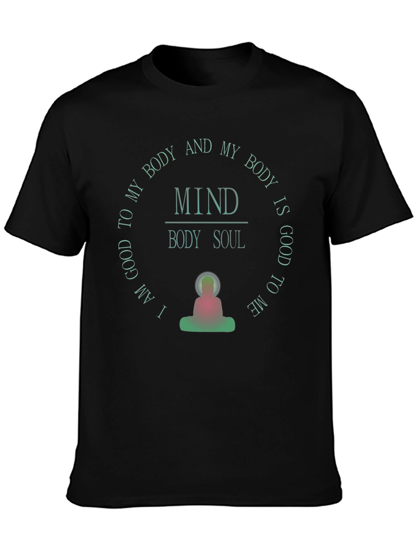 Mind Body Soul T-Shirt - Good Vibes