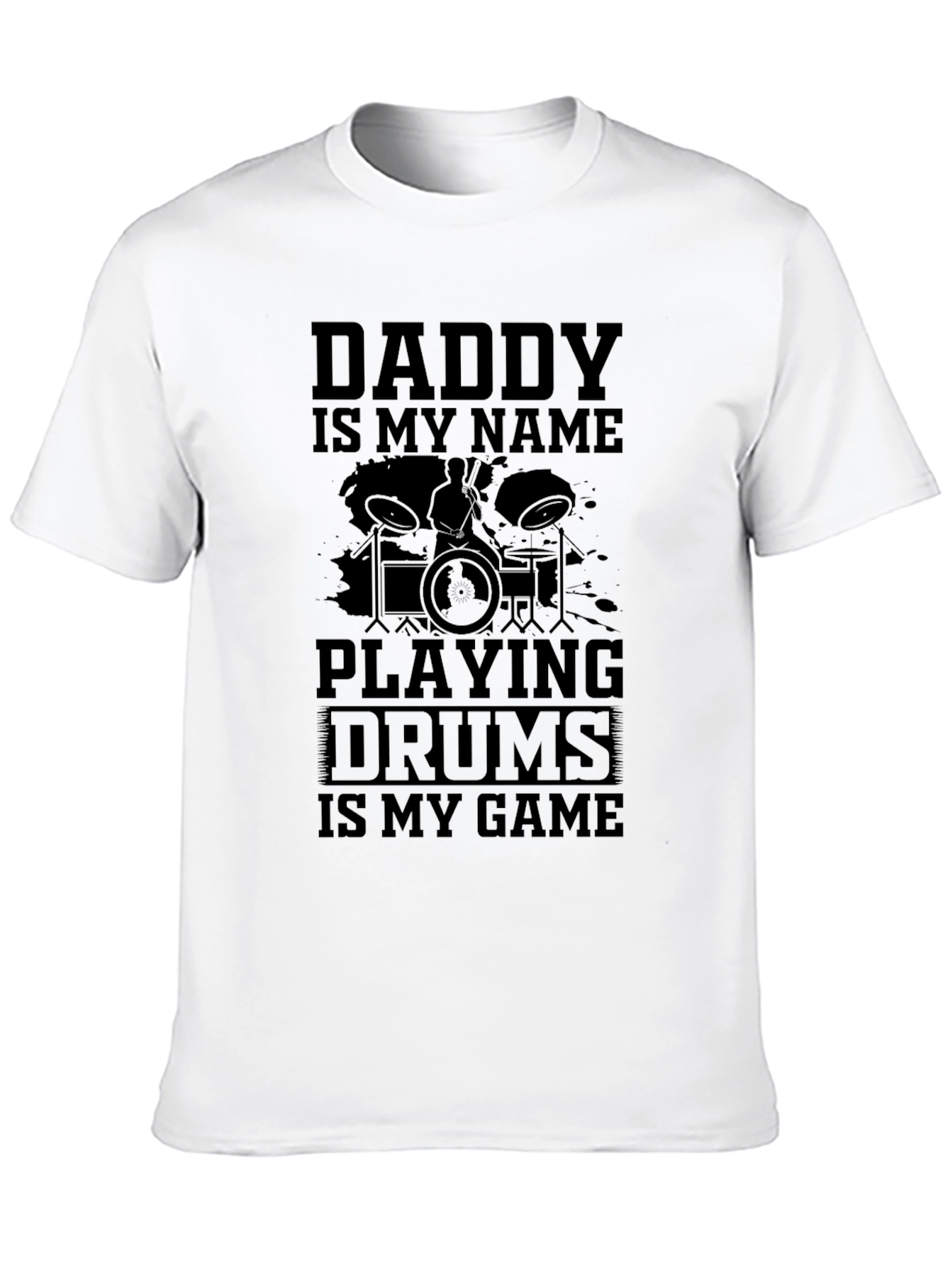 Daddy Drummer T-Shirt - Music Lover Tee