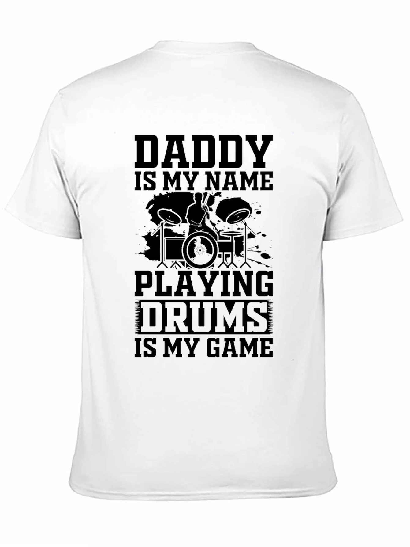 Daddy Drummer T-Shirt - Music Lover Tee
