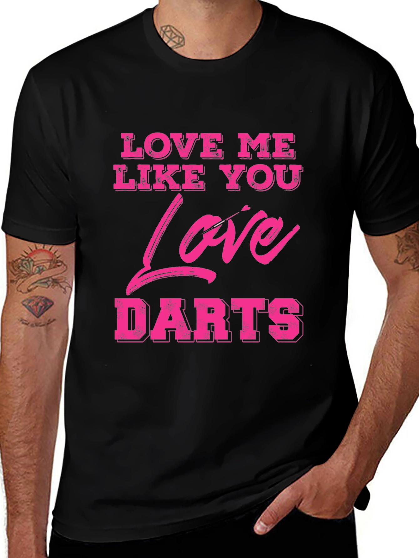 Love Me Like You Love Darts Graphic Tee