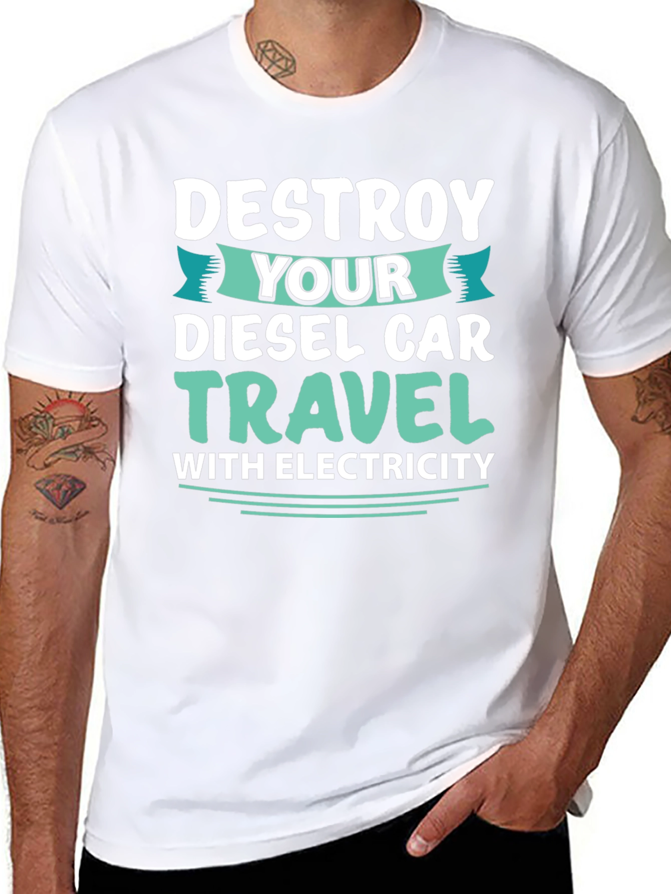 Destroy Your Diesel Car Travel with Electricity T-Shirt