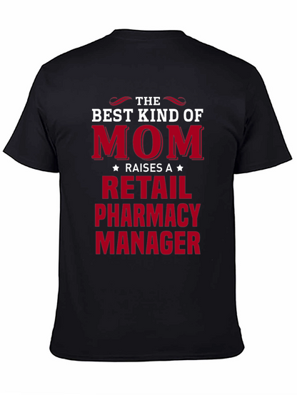 Retail Pharmacy Manager Mom T-Shirt